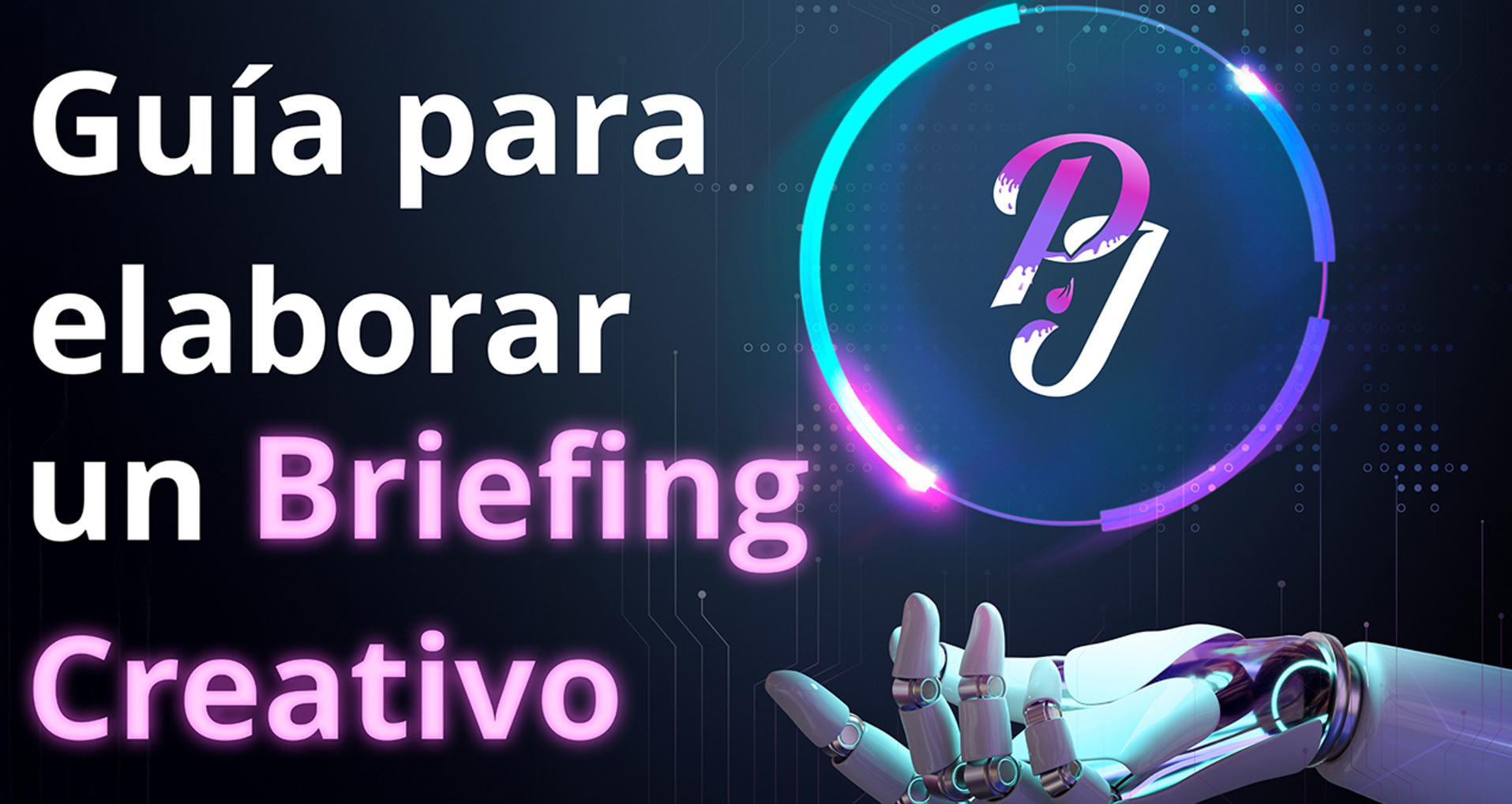 Guía para elaborar un briefing creativo + plantilla